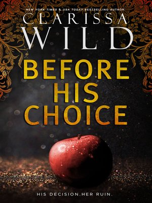 cover image of Before His Choice (Prequel to Under His Rule)
